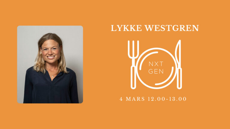NXT GEN Lunch med Lykke Westgren